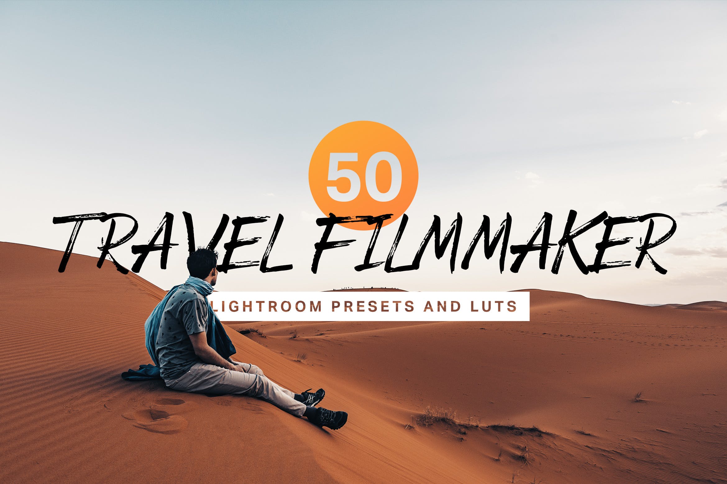 50款旅行照片电影色调滤镜LR预设 50 Travel Filmmaker Lightroom Presets and LUTs-酷社 (KUSHEW)